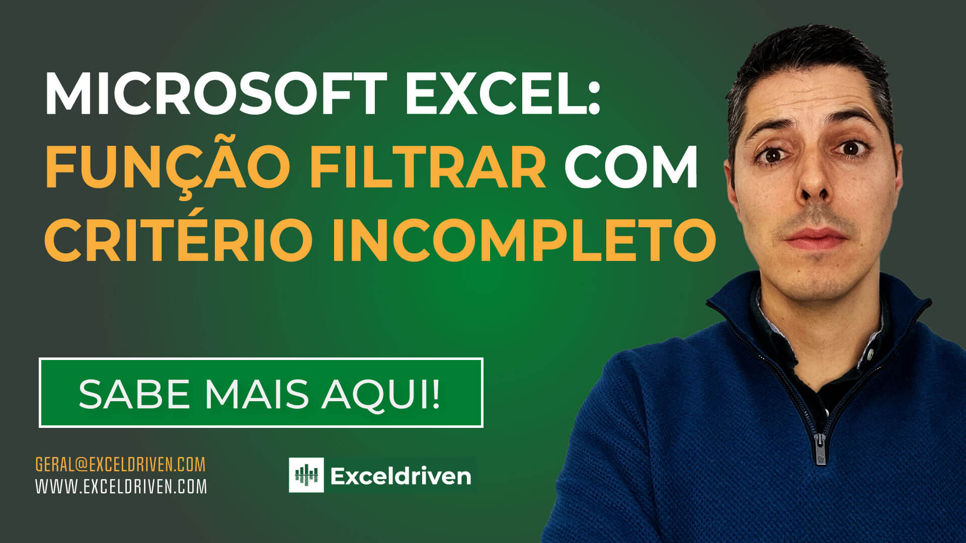 Microsoft Excel: Função FILTRAR com critério incompleto