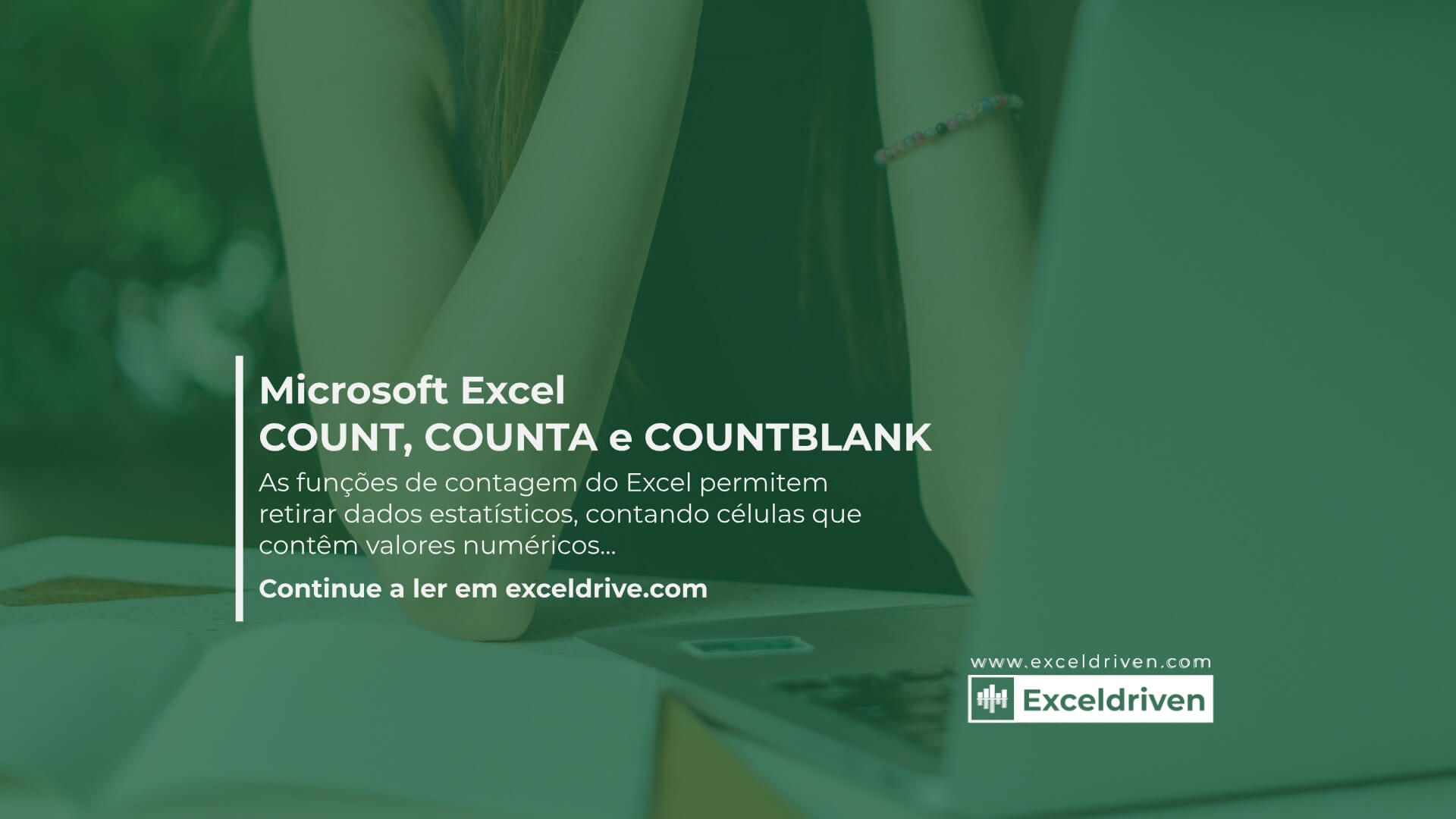Microsoft Excel - Funções de contagem de valores no Excel