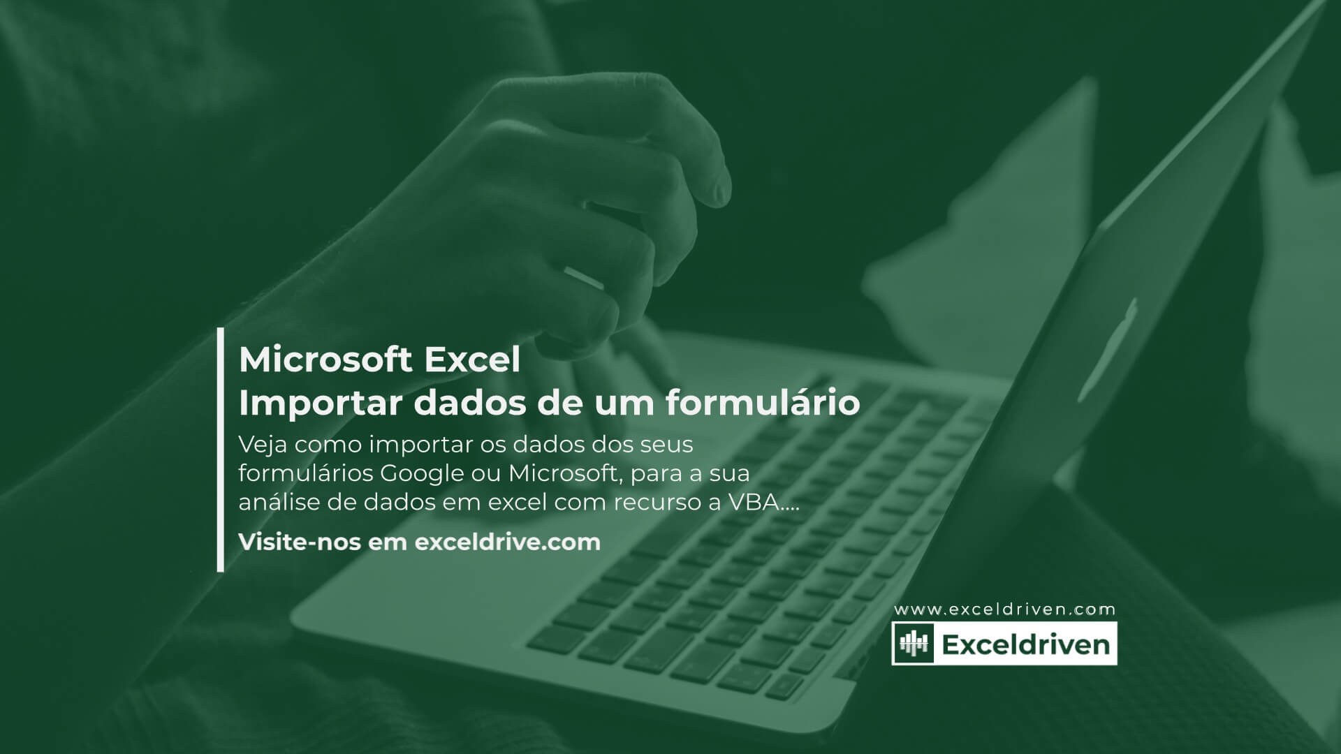 Microsoft Excel - Importar dados do Google ou Microsoft Forms