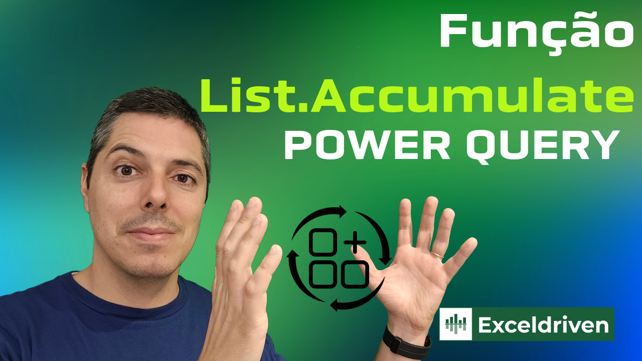 Loops em Power Query com List.Accumulate: Guia Completo